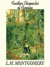 Further Chronicles of Avonlea